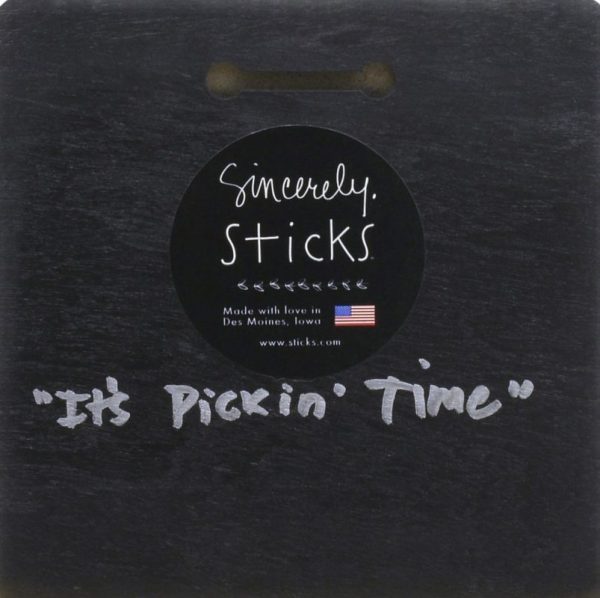 It's Pickin' Time 6" Plaque by Sincerely Sticks - Image 2